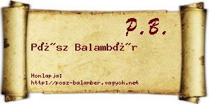 Pósz Balambér névjegykártya